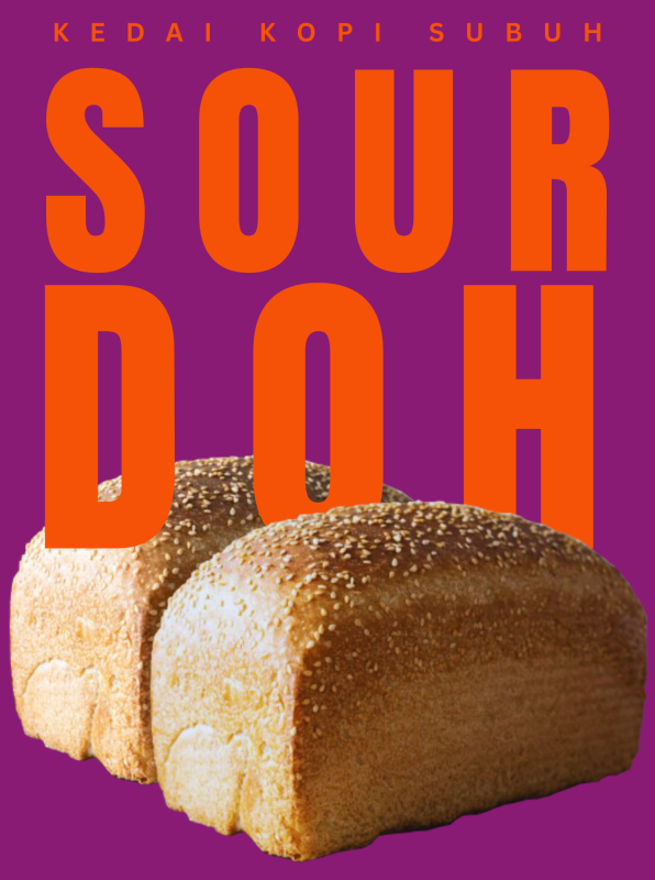 2 Sourdough Bread by Subuh