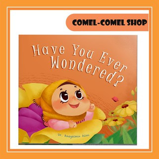 AULAD READ & PLAY HAVE YOU EVER WONDERED? CHILDREN ISLAMIC STORY BOOK (ENGLISH)